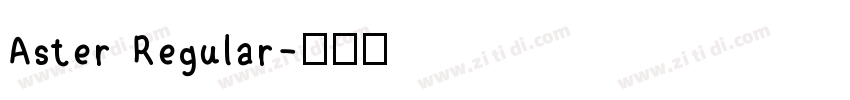 Aster Regular字体转换